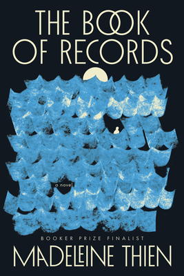 Coperta cărții 'The Book of Records - Madeleine Thien'