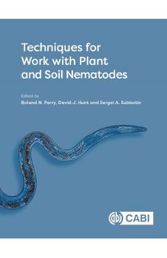 Coperta cărții 'Techniques for Work with Plant and Soil Nematodes - Roland N. Perry'