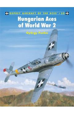Coperta cărții 'Hungarian Aces of World War 2 - György Punka'