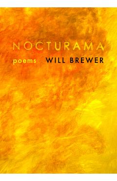 Coperta cărții 'Nocturama: Poems - Will Brewer'