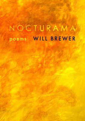 Coperta cărții 'Nocturama: Poems - Will Brewer'