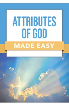 Coperta cărții 'Attributes of God Made Easy -'