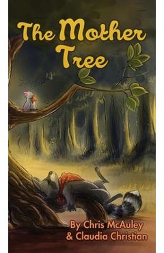 Poza produsului The Mother Tree - Claudia Christian