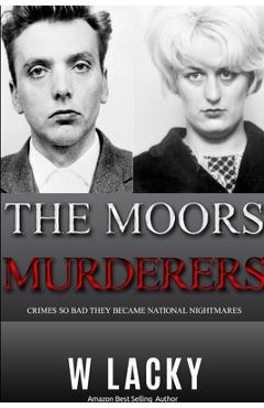 Poza produsului Serial Killers: Ian Brady & Myra Hindley - Kelly Kindle