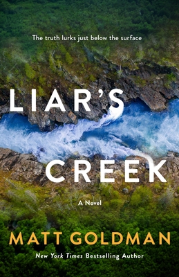 Coperta cărții 'Liar's Creek - Matt Goldman'