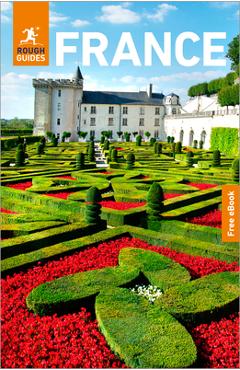 Coperta cărții 'Rough Guides France: Travel Guide with eBook - Rough Guides'