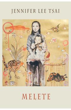 Melete - Jennifer Lee Tsai