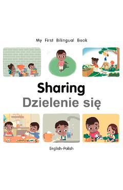 Coperta cărții 'My First Bilingual Book-Sharing (English-Polish) - Manuela Gutierrez Montoya'