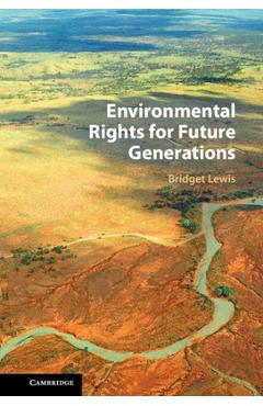 Poza produsului Environmental Rights for Future Generations - Bridget Lewis