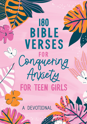 Coperta cărții '180 Bible Verses for Conquering Anxiety for Teen Girls: A Devotional - Renae Brumbaugh Green'