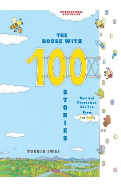 Coperta cărții 'The House with 100 Stories - Toshio Iwai'
