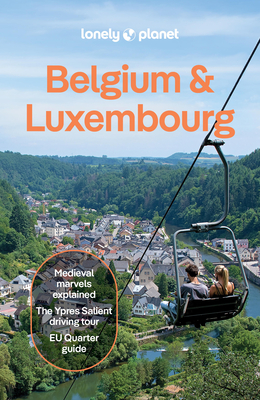 Coperta cărții 'Lonely Planet Belgium & Luxembourg - Lonely Planet'