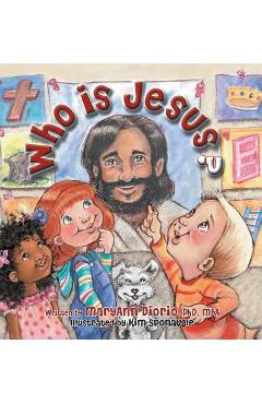 Coperta cărții 'Who Is Jesus? - Maryann Diorio'