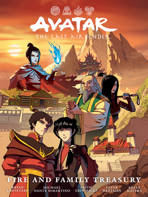 Coperta cărții 'Avatar: The Last Airbender--Fire and Family Treasury Library Edition - Faith Erin Hicks'