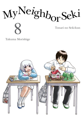 My Neighbor Seki 8 - Takuma Morishige