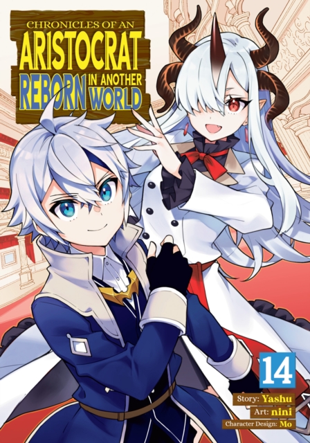 Coperta cărții 'Chronicles of an Aristocrat Reborn in Another World (Manga) Vol. 14 -'