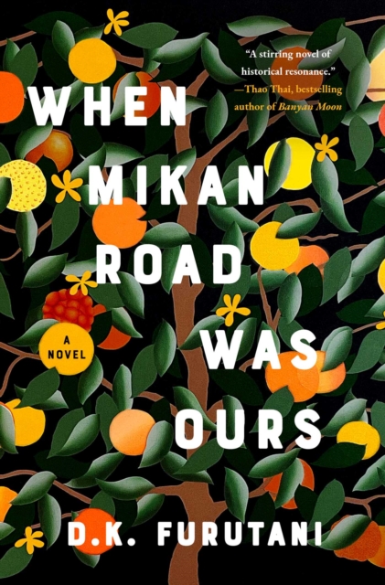 Coperta cărții 'When Mikan Road Was Ours - D. K. Furutani'