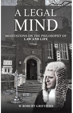 Poza produsului A Legal Mind - W. Robert Griffiths