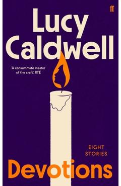 Coperta cărții 'Devotions - Lucy Caldwell'