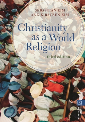 Christianity as a World Religion - Sebastian Kim