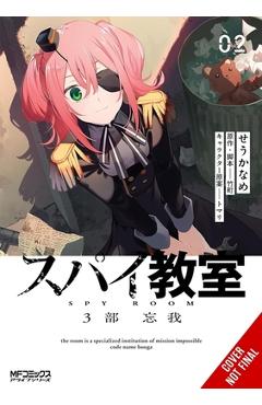 Coperta cărții 'Spy Classroom 3rd Period: Forgetter, Vol. 2 (Manga) -'