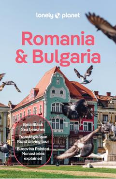 Coperta cărții 'Lonely Planet Romania & Bulgaria - Lonely Planet'