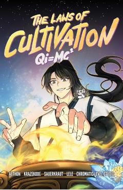 Coperta cărții 'The Laws of Cultivation, Vol. 1 (Graphic Novel) -'