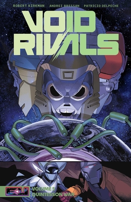 Coperta cărții 'Void Rivals Volume 5: The Quintesson War - Robert Kirkman'