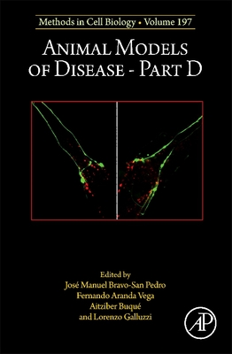 Animal Models of Disease Part D: Volume 197 - Lorenzo Galluzzi