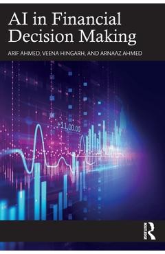 Coperta cărții 'AI in Financial Decision Making - Arif Ahmed'