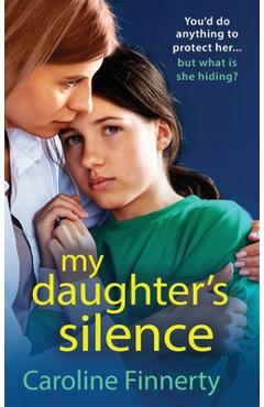 Coperta cărții 'My Daughter's Silence - Caroline Finnerty'