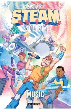 Coperta cărții 'Secret S.T.E.A.M. Society: Music - Trevor Mueller'