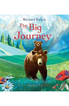 Poza produsului The Big Journey - Michael Rosen