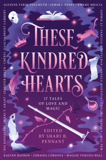 Coperta cărții 'These Kindred Hearts: A YA Romantasy Anthology - Shari B. Pennant'