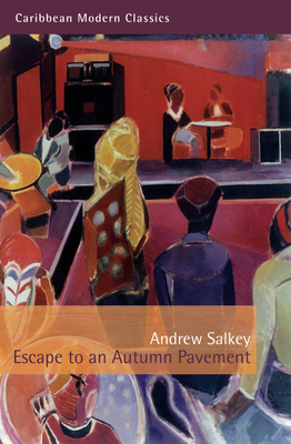 Escape to an Autumn Pavement - Andrew Salkey