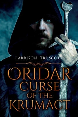 Oridar - Curse of the Krumact - Harrison Truscott