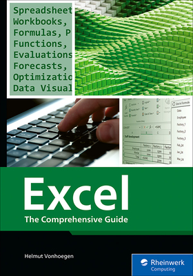 Excel: The Comprehensive Guide - Helmut Vonhoegen