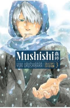 Coperta cărții 'Mushishi Collector's Edition 3 - Yuki Urushibara'