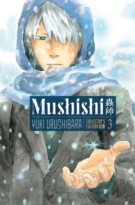 Coperta cărții 'Mushishi Collector's Edition 3 - Yuki Urushibara'