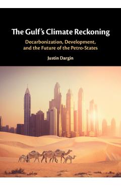 Coperta cărții 'The Gulf's Climate Reckoning - Justin Dargin'