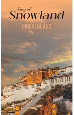 Poza produsului King of Snowland - Pingxi Huang
