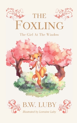 The Girl At The Window - Byron Wallace Luby