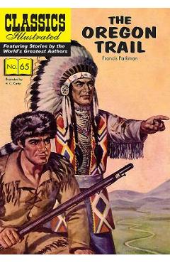 Poza produsului The Oregon Trail - Francis Parkman