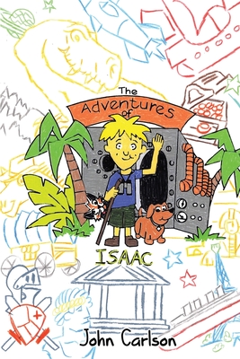 The Adventures of Isaac - John Carlson