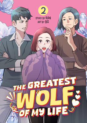Coperta cărții 'The Greatest Wolf of My Life Vol. 2 -'