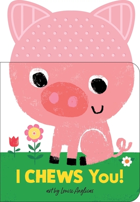 Coperta cărții 'I Chews You! on the Farm - Louise Anglicas'