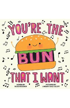 Coperta cărții 'You're the Bun That I Want - Rose Rossner'