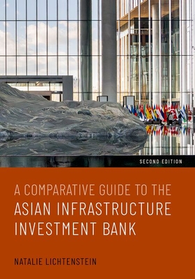 Coperta cărții 'A Comparative Guide to the Asian Infrastructure Investment Bank - Natalie Lichtenstein'
