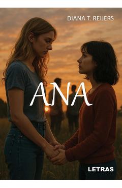 Coperta cărții 'Ana - Diana Ț. Reijers'
