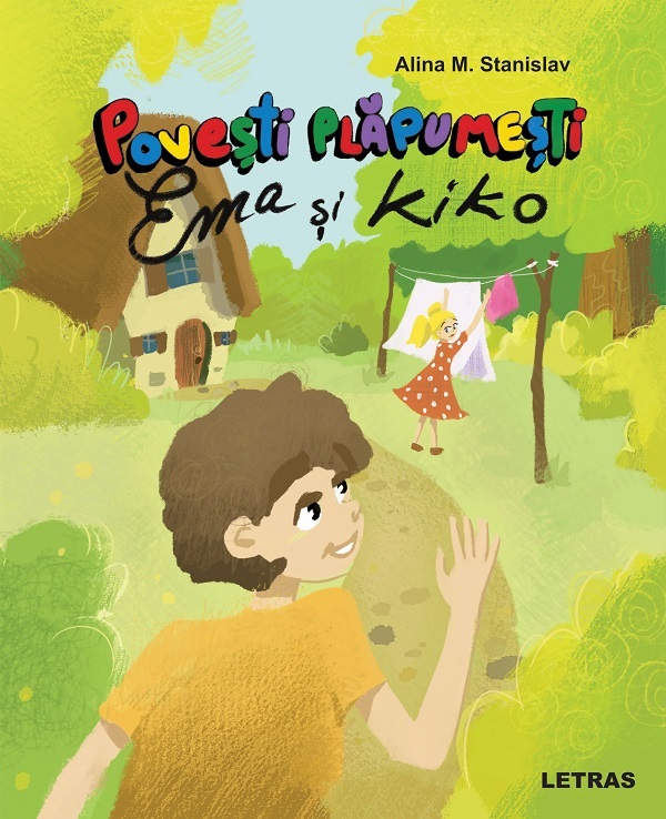 Povesti plapumesti: Ema si Kiko - Alina M. Stanislav